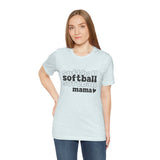 Softball Mama - Unisex Jersey Short Sleeve Tee