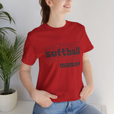 Softball Mama - Unisex Jersey Short Sleeve Tee