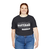 Softball Mama - Unisex Jersey Short Sleeve Tee
