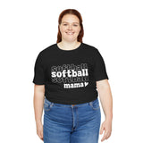 Softball Mama - Unisex Jersey Short Sleeve Tee