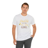 Daddy of the Bee-day Girl - Unisex Jersey Short Sleeve Tee