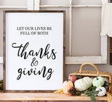 Let Our Lives Be Full Of Both Thanks And Giving
